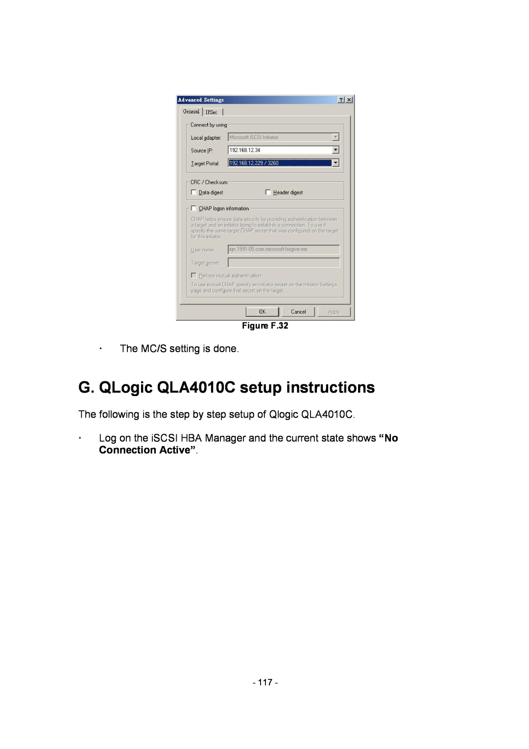 APC SCSI-SATA II manual G. QLogic QLA4010C setup instructions, ž The MC/S setting is done, Figure F.32 