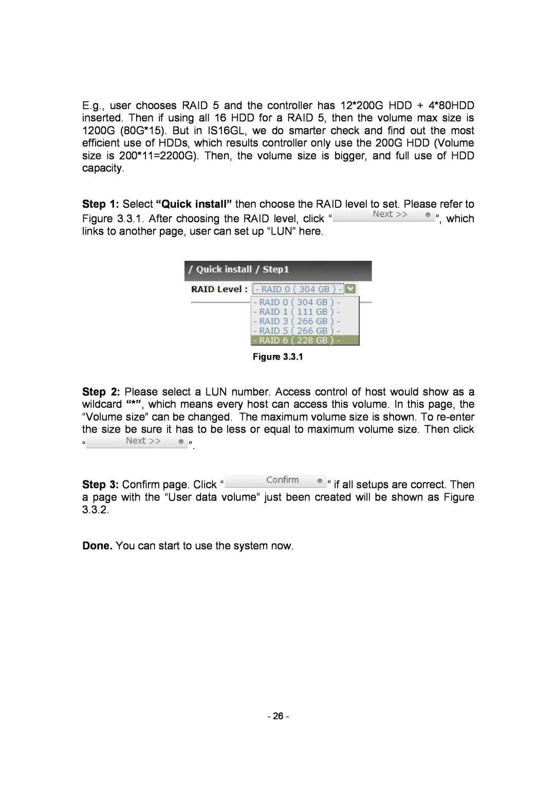 APC SCSI-SATA II manual Done. You can start to use the system now 