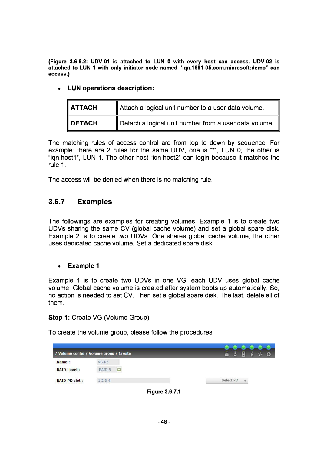 APC SCSI-SATA II manual Examples, ∙ LUN operations description, Attach, Detach, ∙ Example 