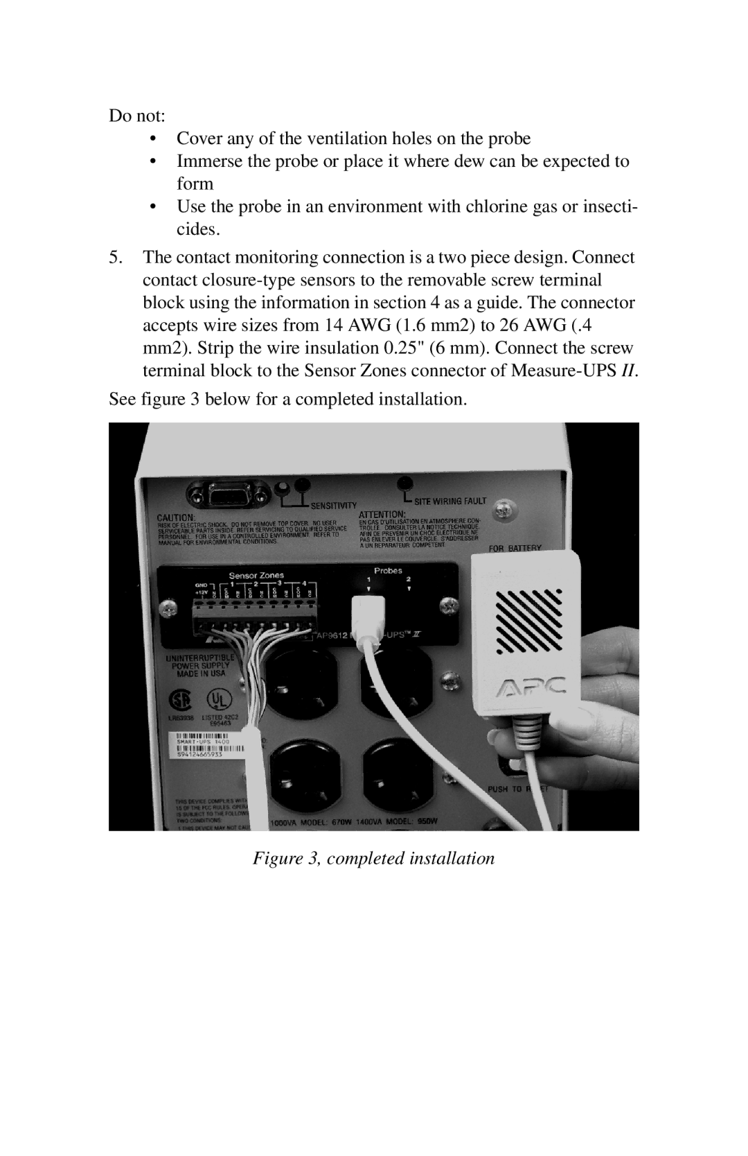 APC SmartSlot Series instruction manual Completed installation 