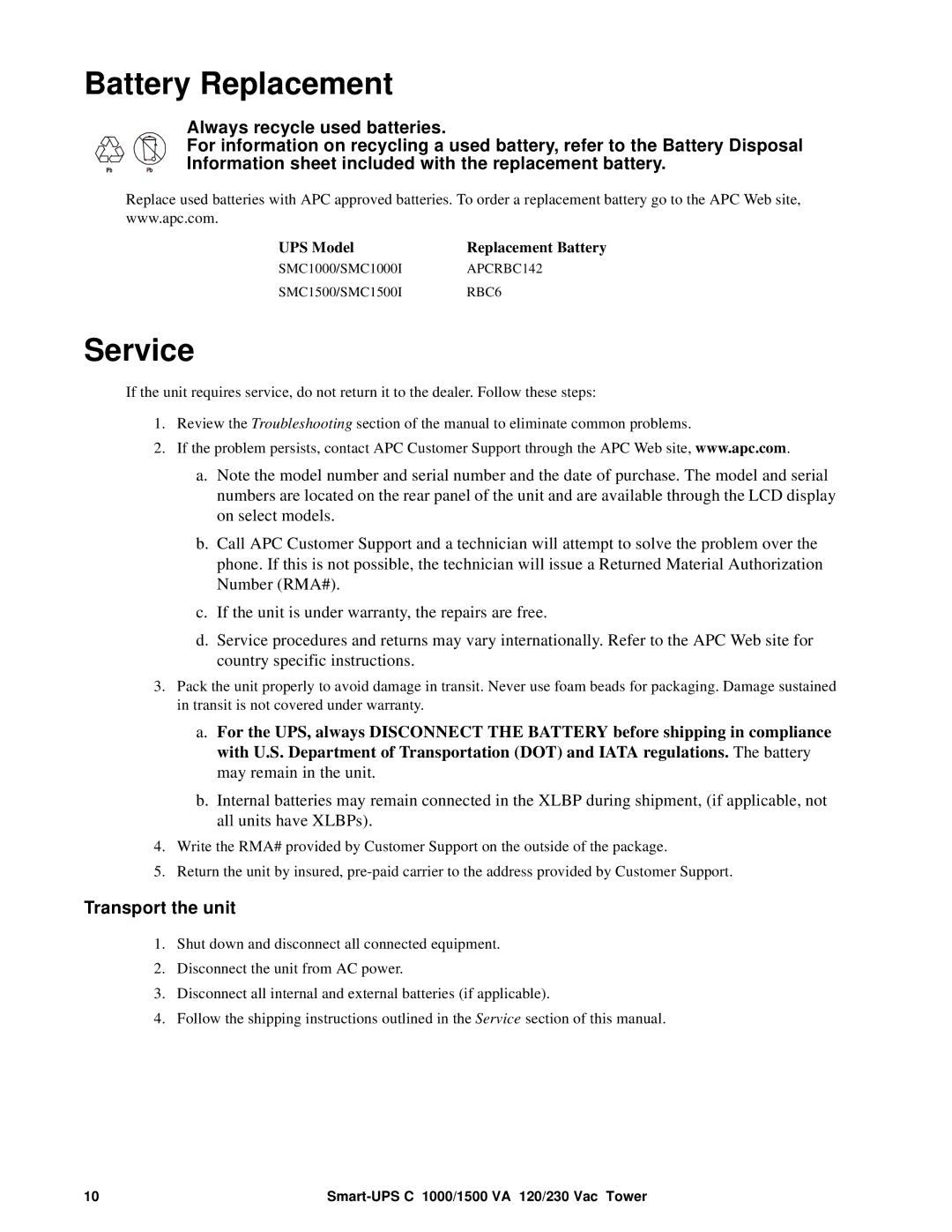 APC SMC1500, SMC1000 operation manual Battery Replacement, Service, Transport the unit, UPS Model Replacement Battery 