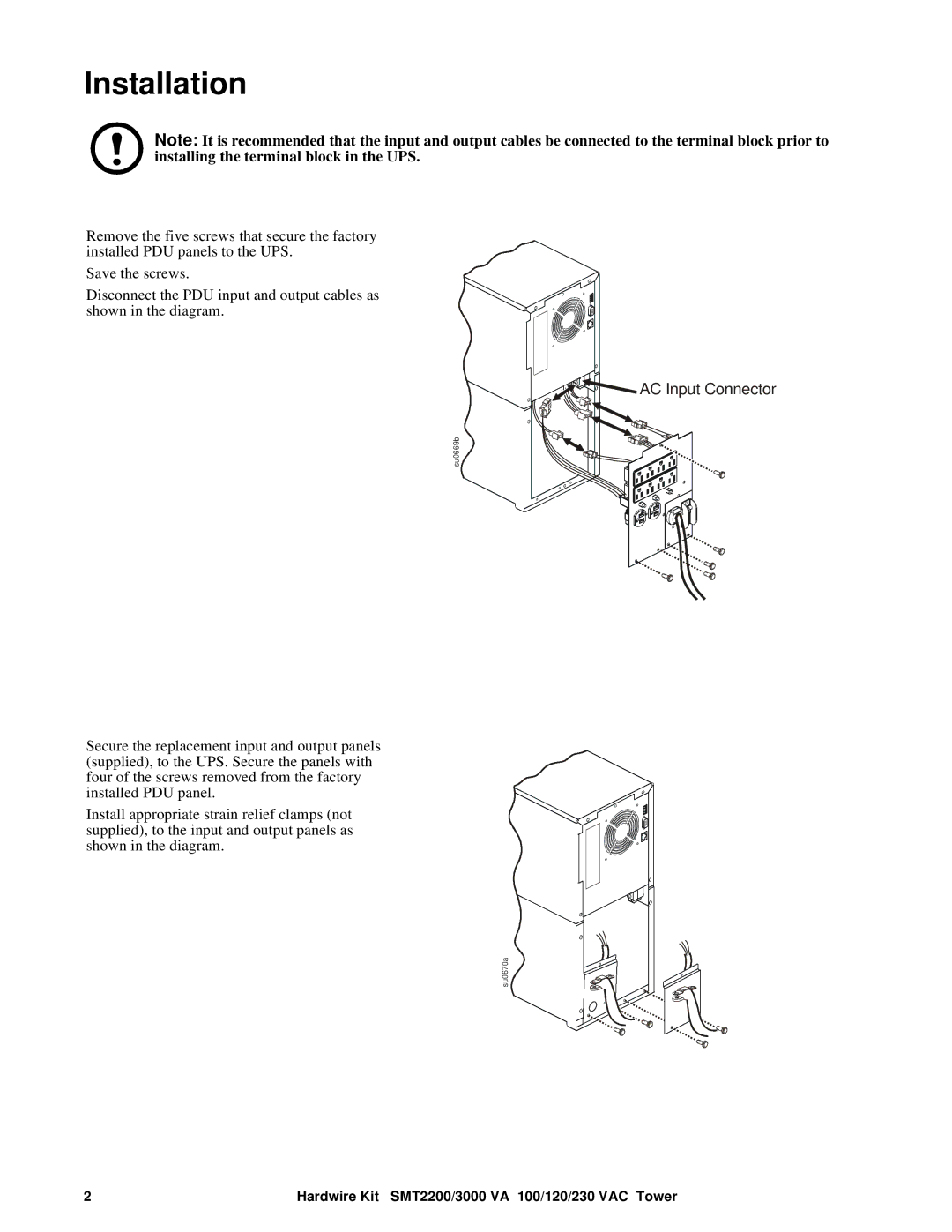 APC SMT3000RMI2U, SMT 3000I, SMT 3000 VA, 120VAC, 230 Vac, SMT 2200 VA, 100 VAC manual Installation, AC Input Connector 