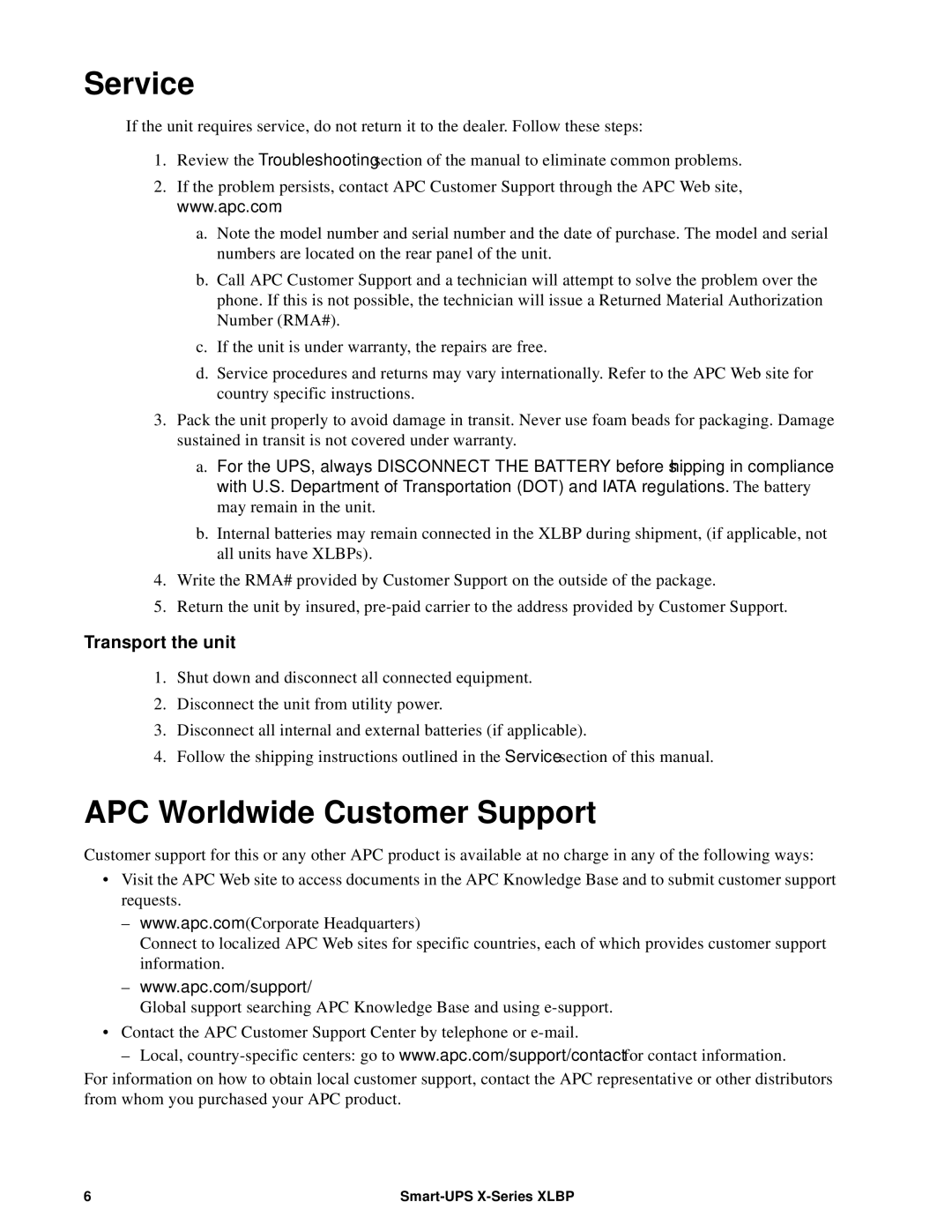 APC SMX2001RMLV2UNC, SMX2000RMLV2UNC specifications Service, APC Worldwide Customer Support, Transport the unit 