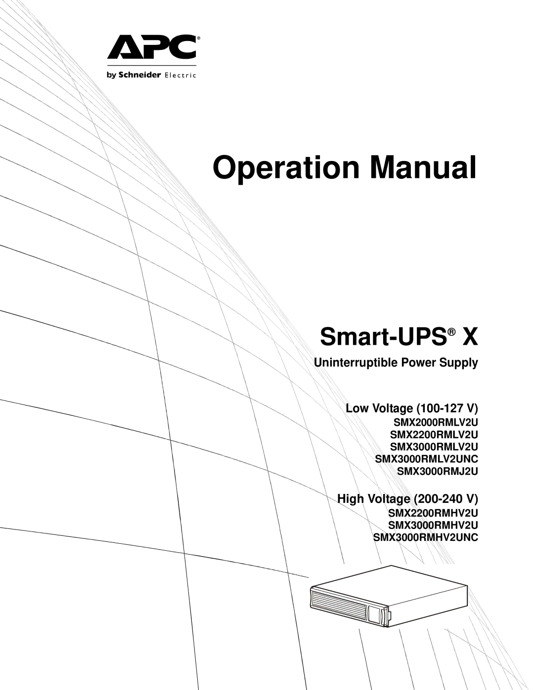 APC SMX3000RMJ2U, SMX3000RMLV2UNC, SMX2200RMHV2U, SMX3000RMHV2UNC, SMX2000RMLV2U, SMX2200RMLV2U operation manual Smart-UPSX 