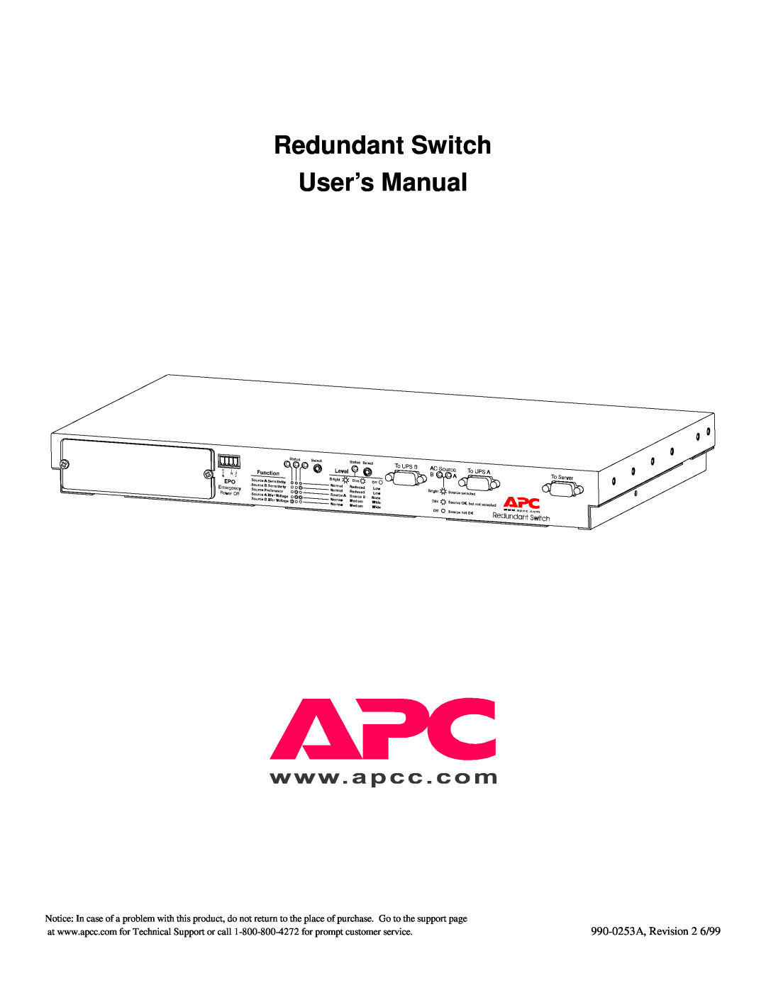 APC SU041 1400 VA, SU043 1400 VA, SU42-2 3000 VA user manual Redundant Switch, User’s Manual, 990-0253A, Revision 2 6/99 