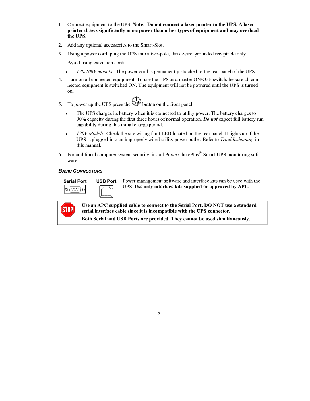 APC SUA1000US, SUA750RM1U user manual UPS. Use only interface kits supplied or approved by APC 