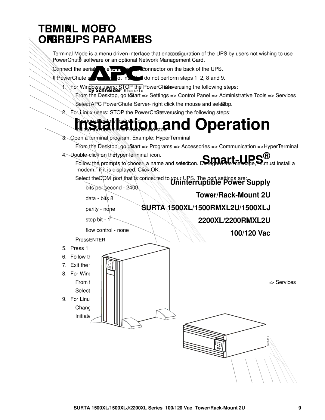 APC 2200XL, SURTA2200RMXL2U, 1500RMXL2U, 1500XLJ manual Terminal Mode to Configure UPS Parameters 