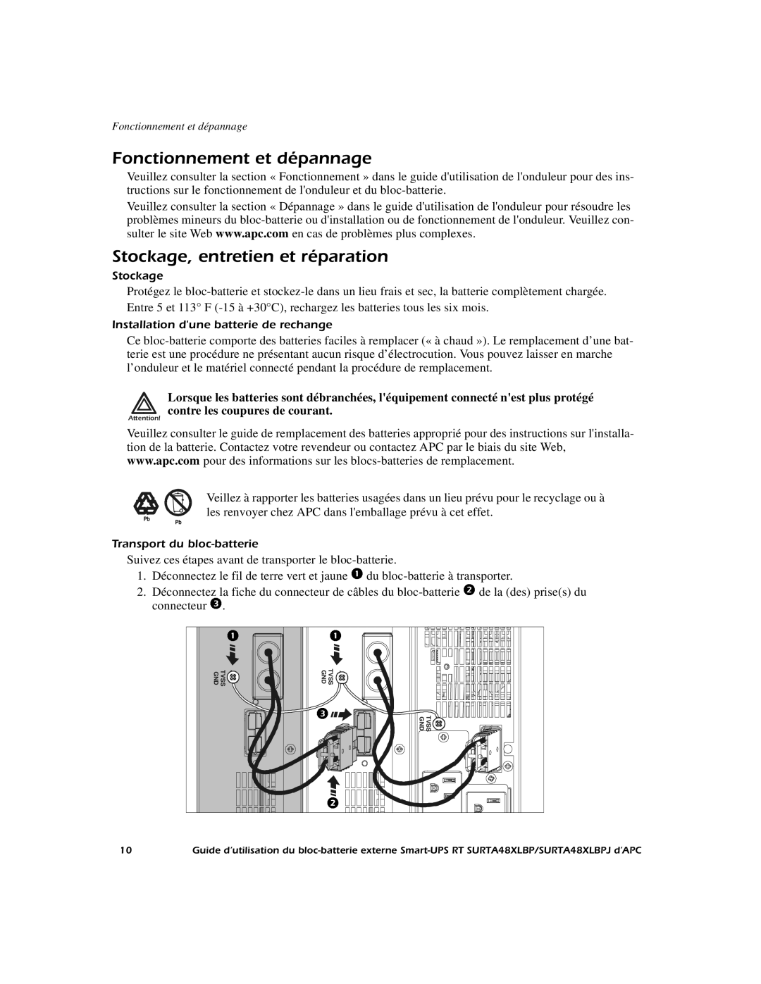 APC SURTA48XLBP manual Fonctionnement et dépannage, Stockage, entretien et réparation 