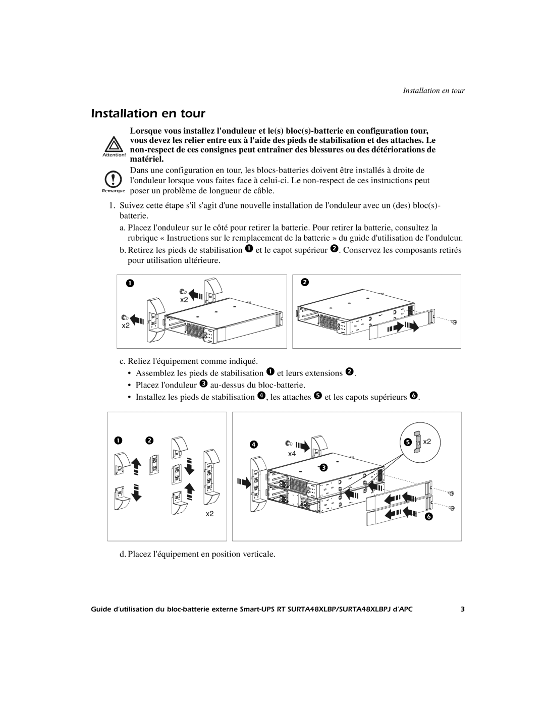 APC SURTA48XLBP manual Installation en tour 