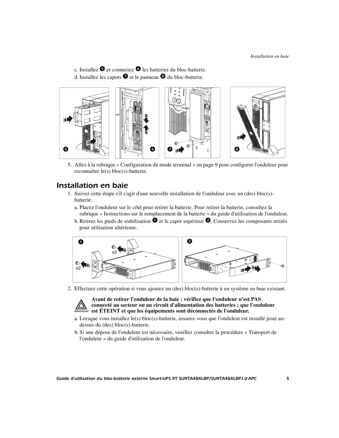 APC SURTA48XLBP manual Installation en baie, X2  