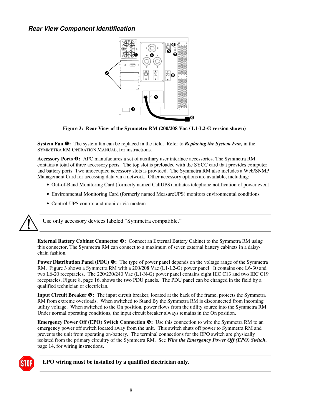 APC SYPM2KU, 990-1031, SYBT2 Rear View Component Identification, Use only accessory devices labeled Symmetra compatible 