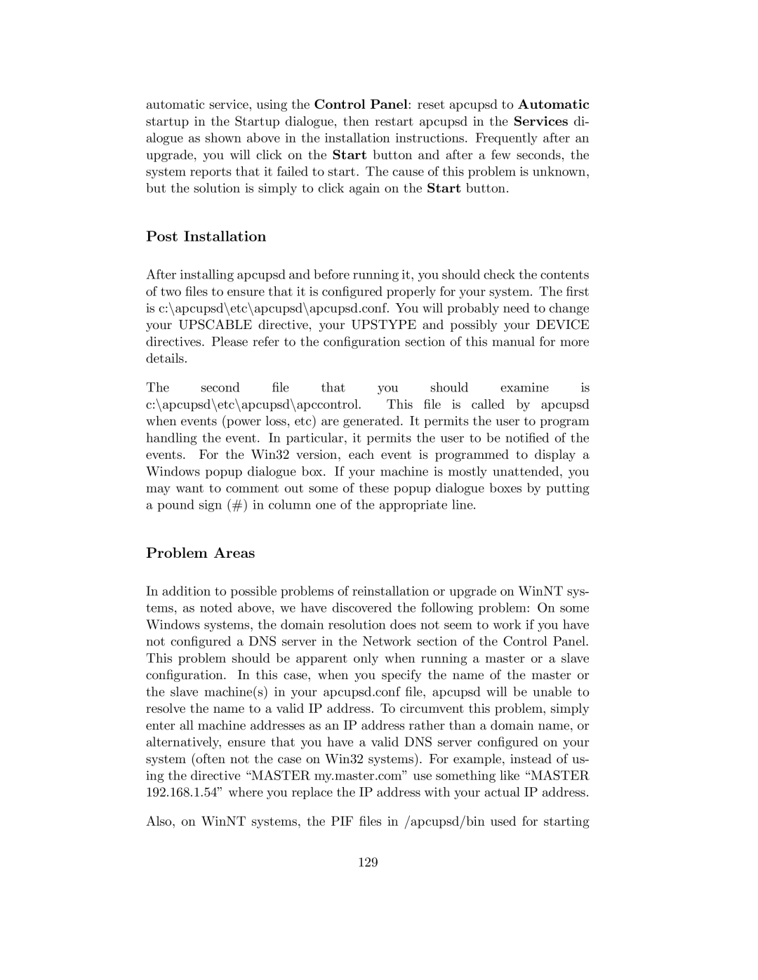 APC UPS control system manual Post Installation, Problem Areas 