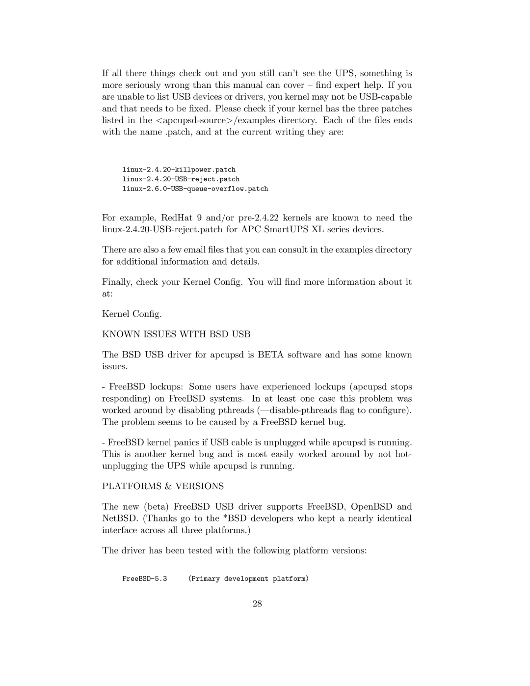 APC UPS control system manual Known Issues with BSD USB, Platforms & Versions 