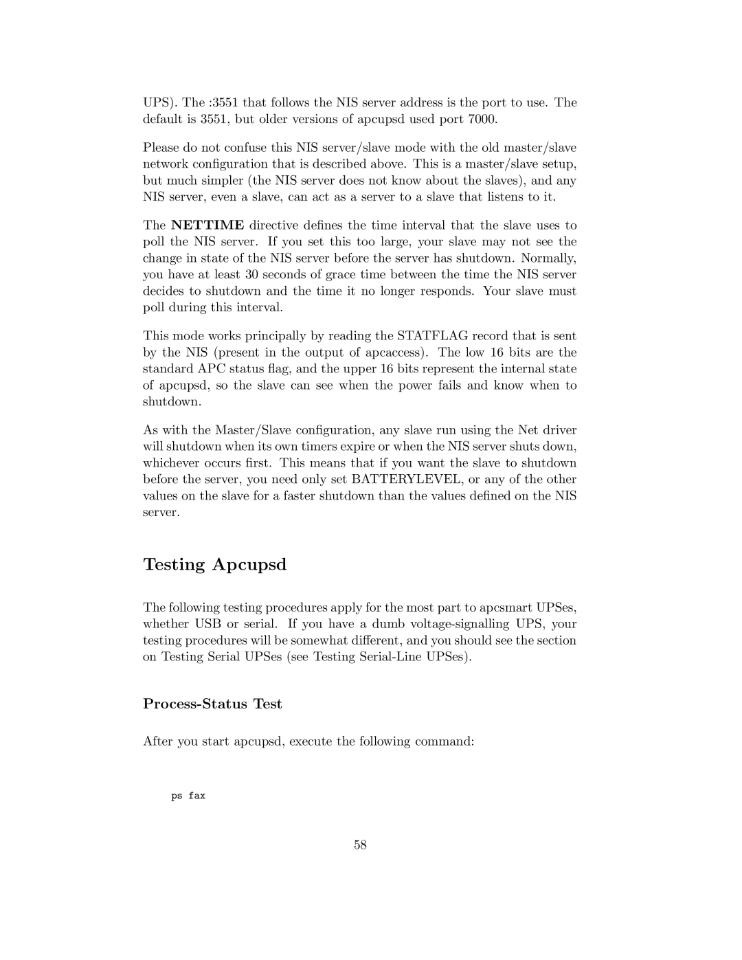 APC UPS control system manual Testing Apcupsd, Process-Status Test, After you start apcupsd, execute the following command 