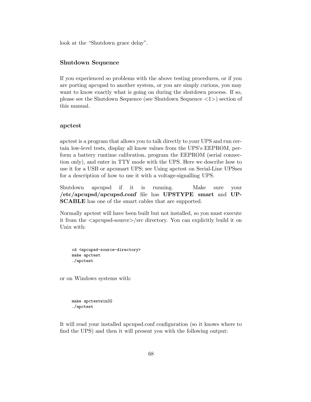 APC UPS control system manual Shutdown Sequence, Apctest, Look at the Shutdown grace delay, Or on Windows systems with 