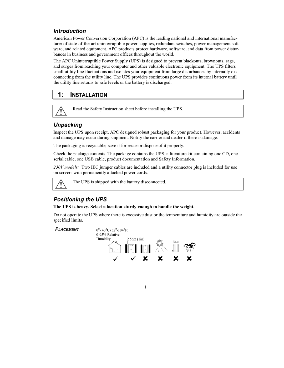 APC user manual Introduction, Unpacking, Positioning the UPS 