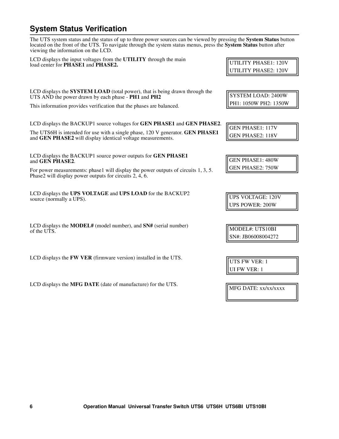 APC BU154A, UTS6, UTS10BI System Status Verification, Utility PHASE1 Utility PHASE2 System Load 2400W, Uts Fw Ver Ui Fw Ver 