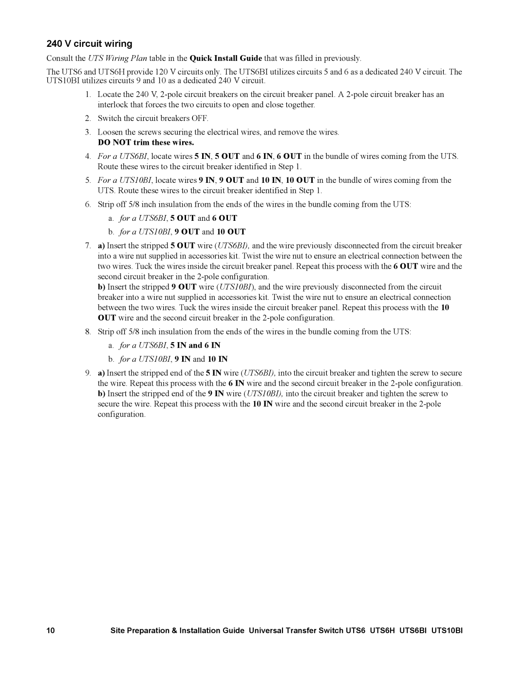 APC UTS6H, UTS10BI manual Do not trim these wires, For a UTS6BI, 5 in and 6 