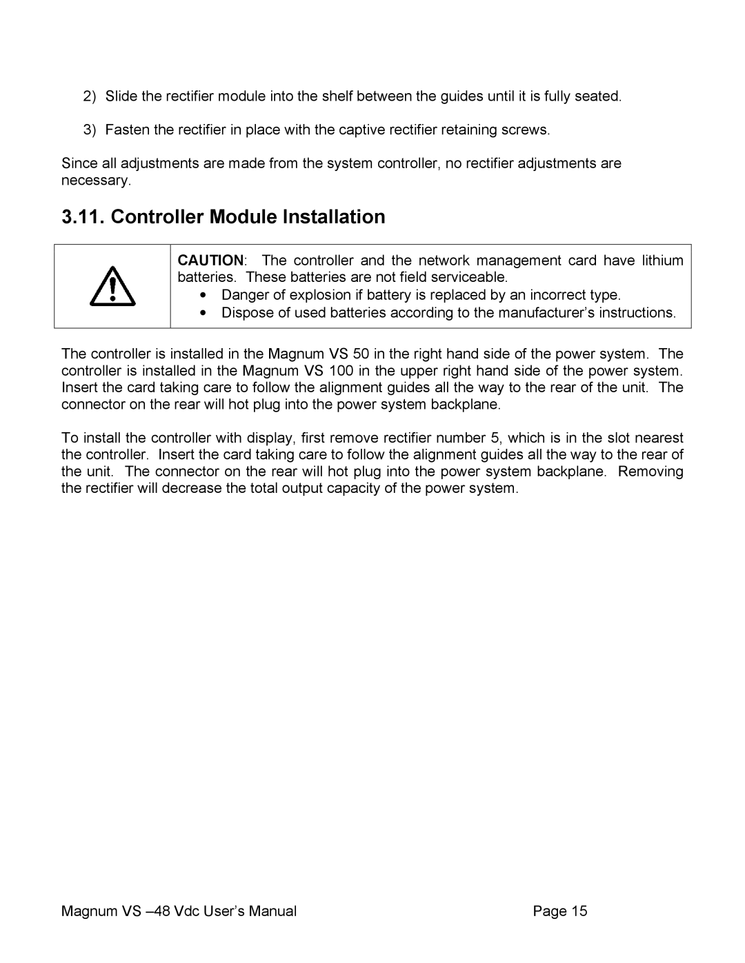 APC VS 100, VS 50 user manual Controller Module Installation 