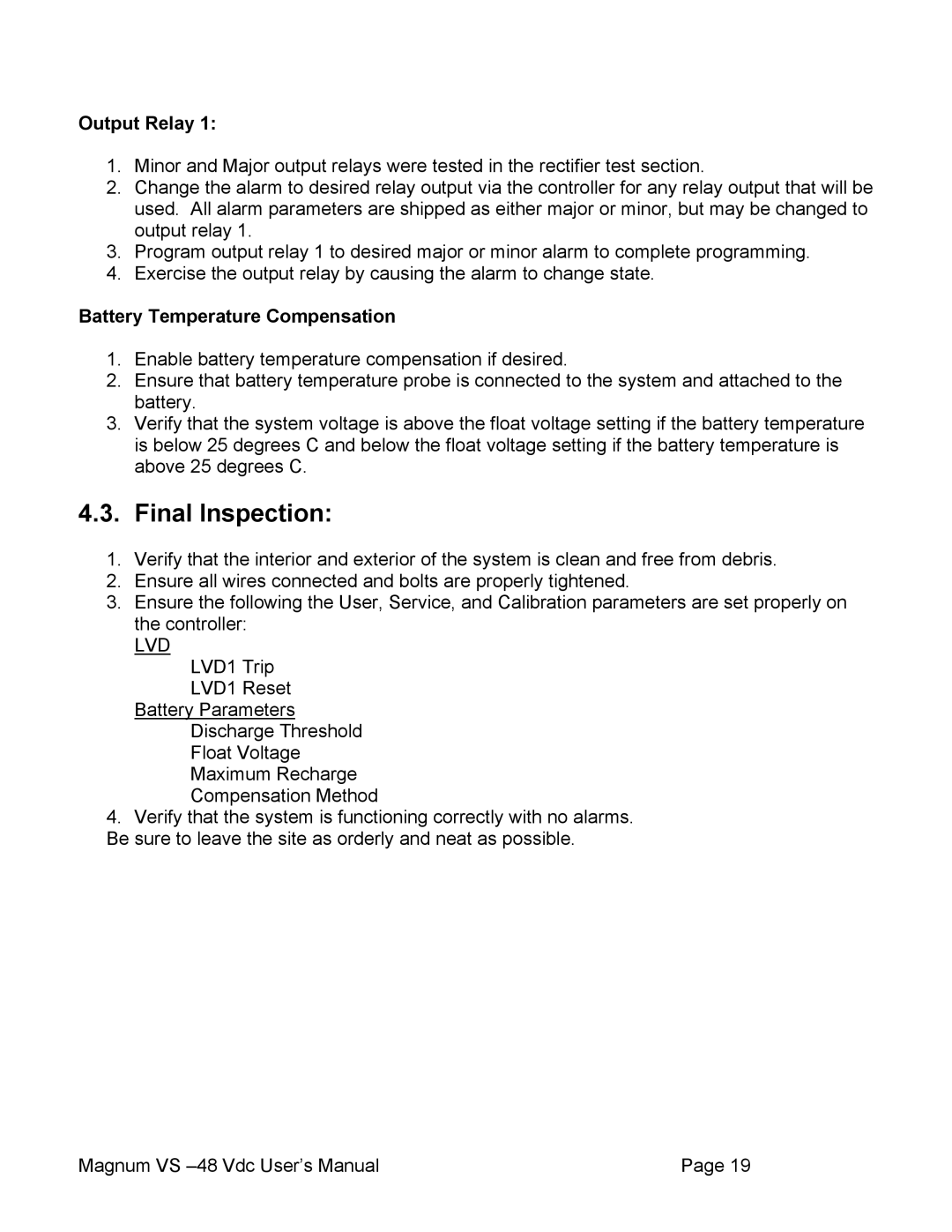 APC VS 100, VS 50 user manual Final Inspection, Output Relay, Battery Temperature Compensation 