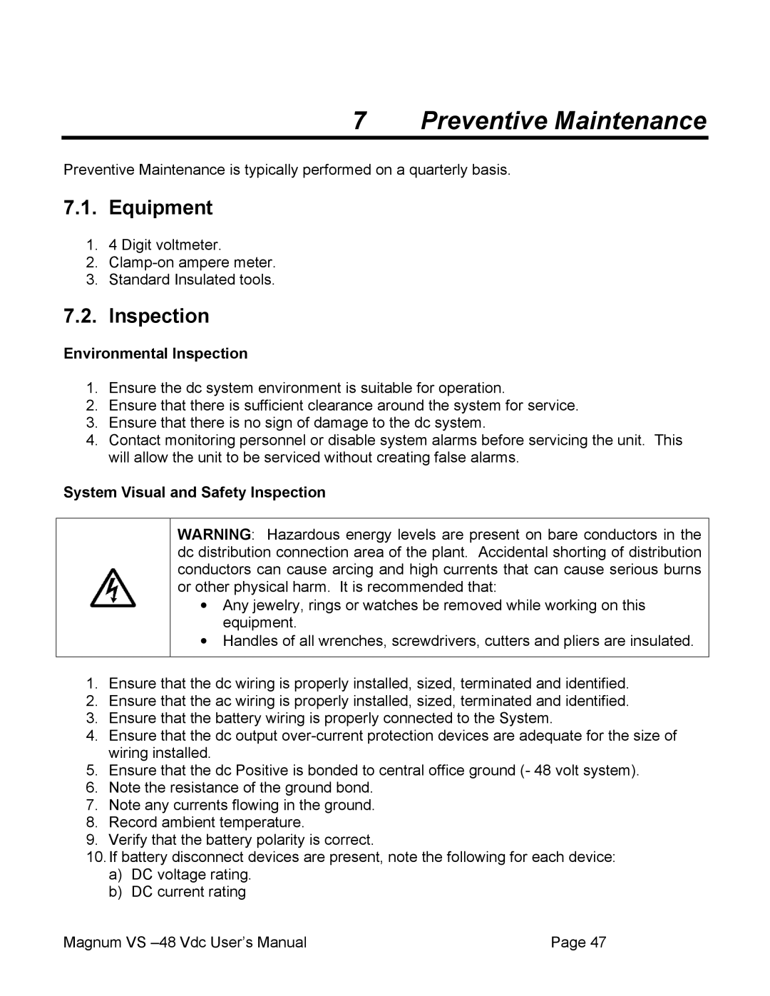 APC VS 100, VS 50 Preventive Maintenance, Equipment, Environmental Inspection, System Visual and Safety Inspection 