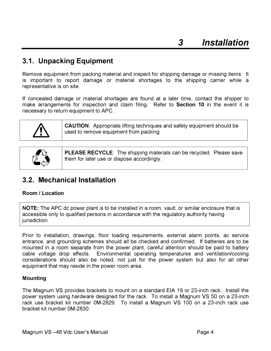 APC VS 50, VS 100 user manual Unpacking Equipment, Mechanical Installation, Room / Location, Mounting 