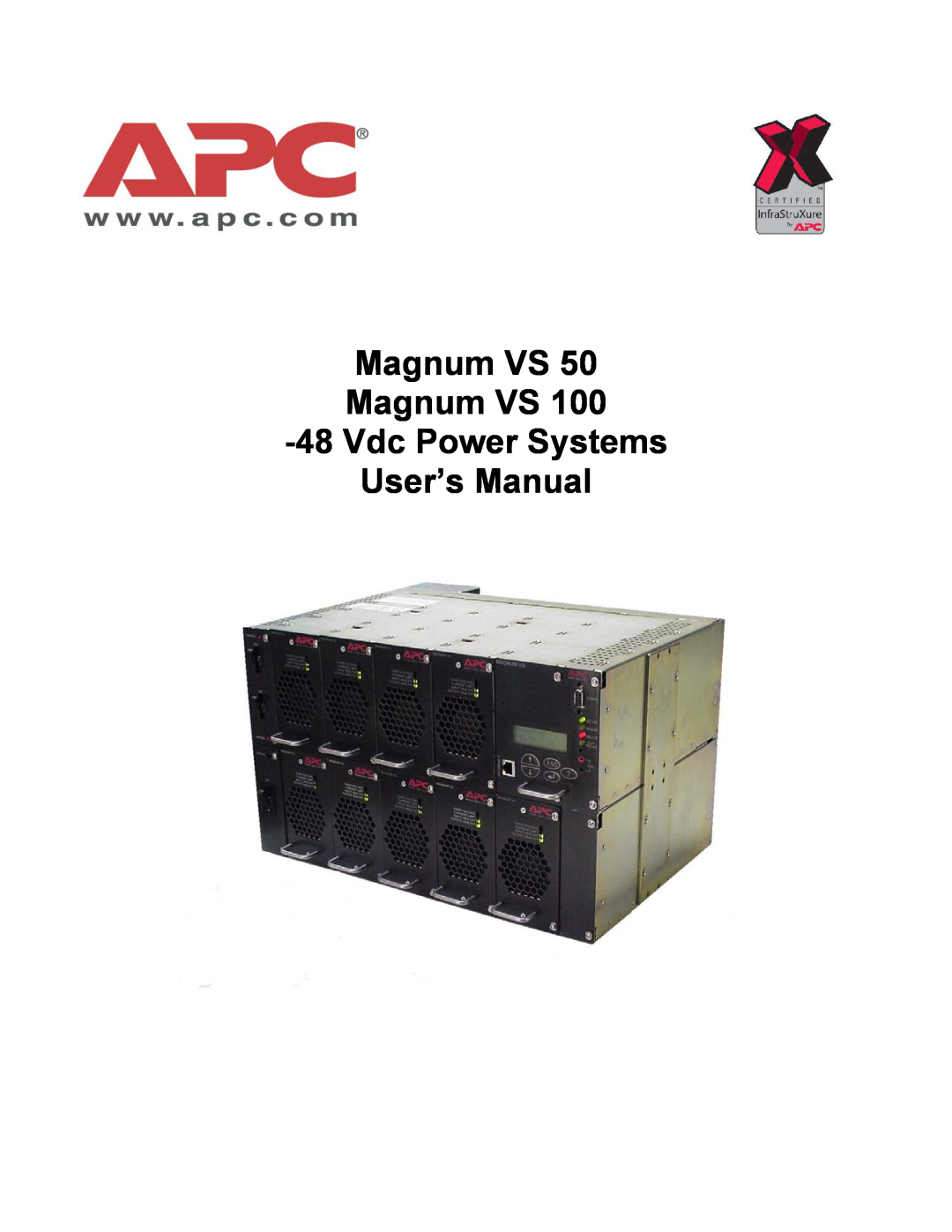 APC VS 50, VS 100 user manual Magnum VS Magnum VS 48 Vdc Power Systems User’s Manual 