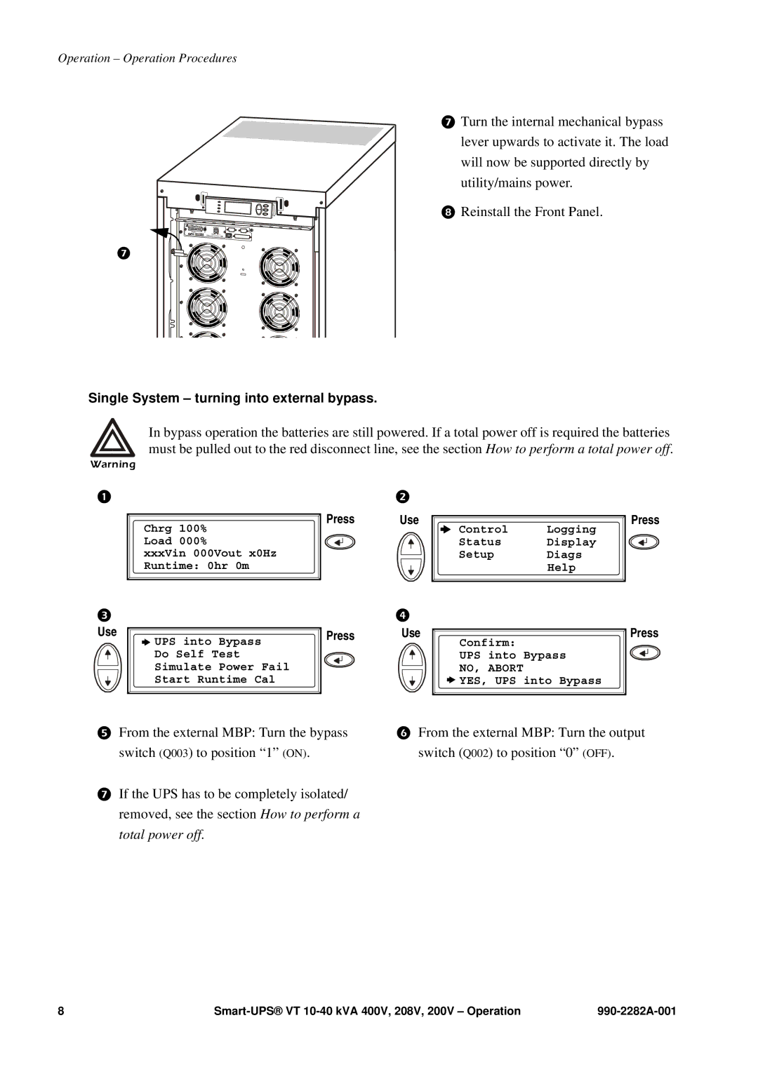 APC VT manual Single System turning into external bypass 