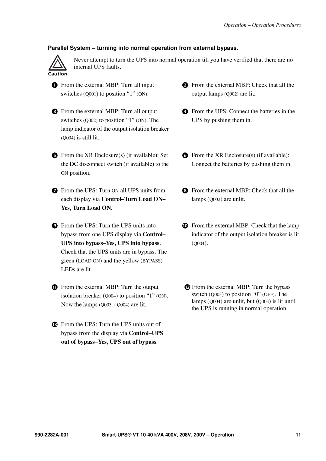 APC VT manual Each display via Control-Turn Load on 