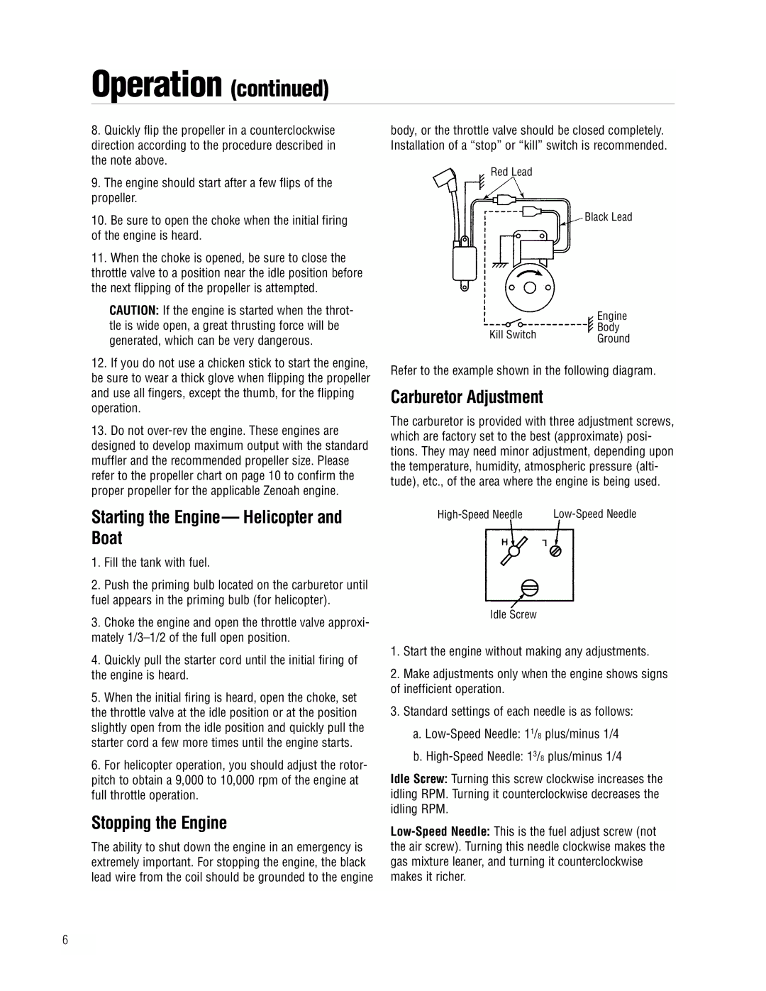 APC Zenoah instruction manual Starting the Engine- Helicopter and Boat, Stopping the Engine, Carburetor Adjustment 