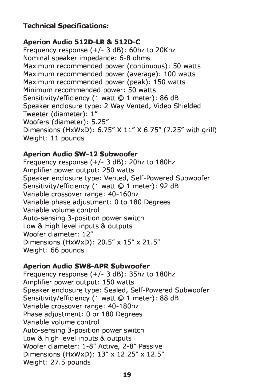 Aperion Audio SW8-APR owner manual Technical Specifications, Aperion Audio SW-12Subwoofer 