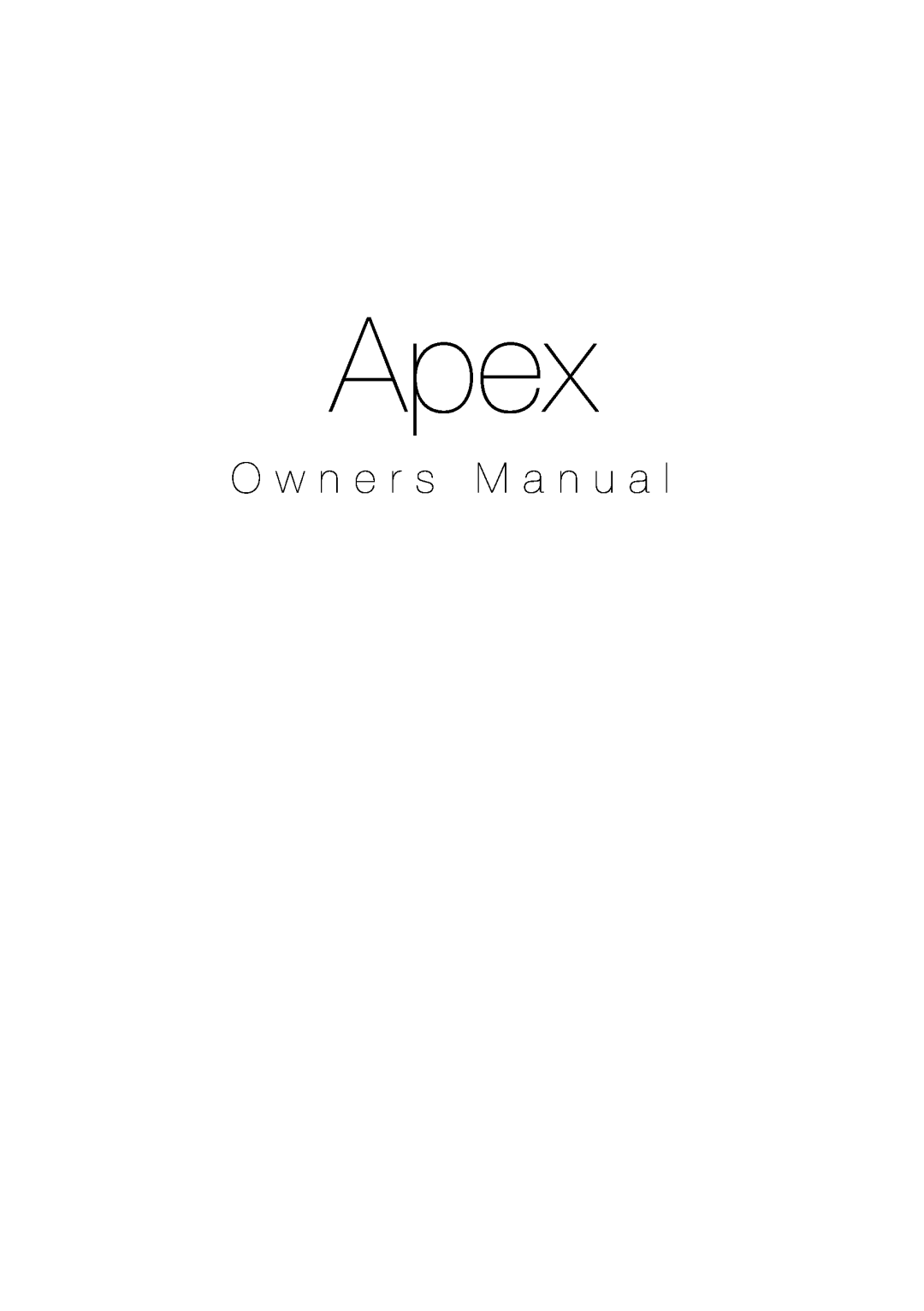 Apex Digital 10 owner manual Apex, O w n e r s M a n u a l 