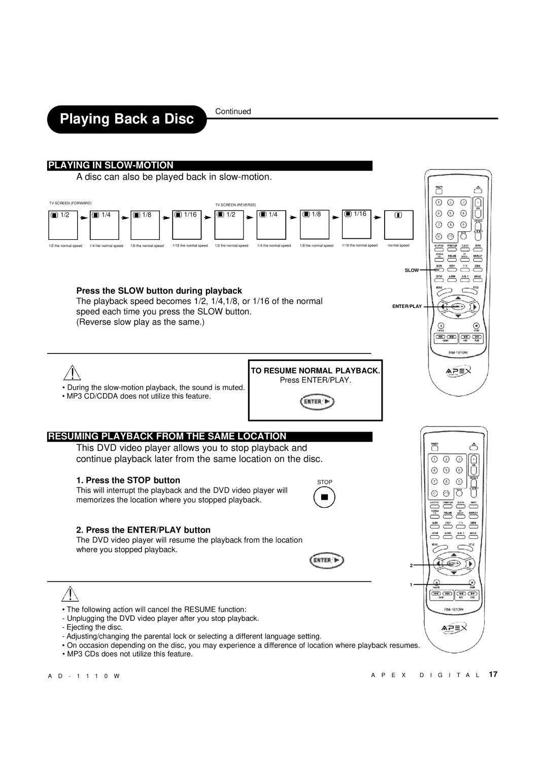 Apex Digital AD-1110W operating instructions Playing in SLOW-MOTION, Press the Slow button during playback 