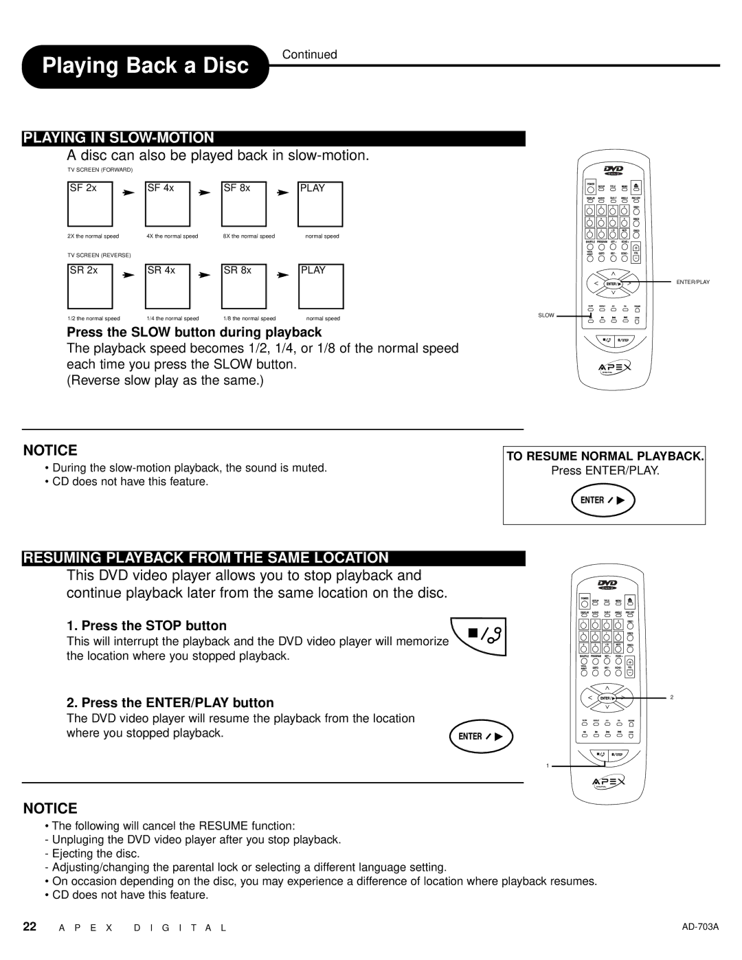 Apex Digital AD-703A warranty Playing Back a Disc, Playing in SLOW-MOTION, Press the Slow button during playback 