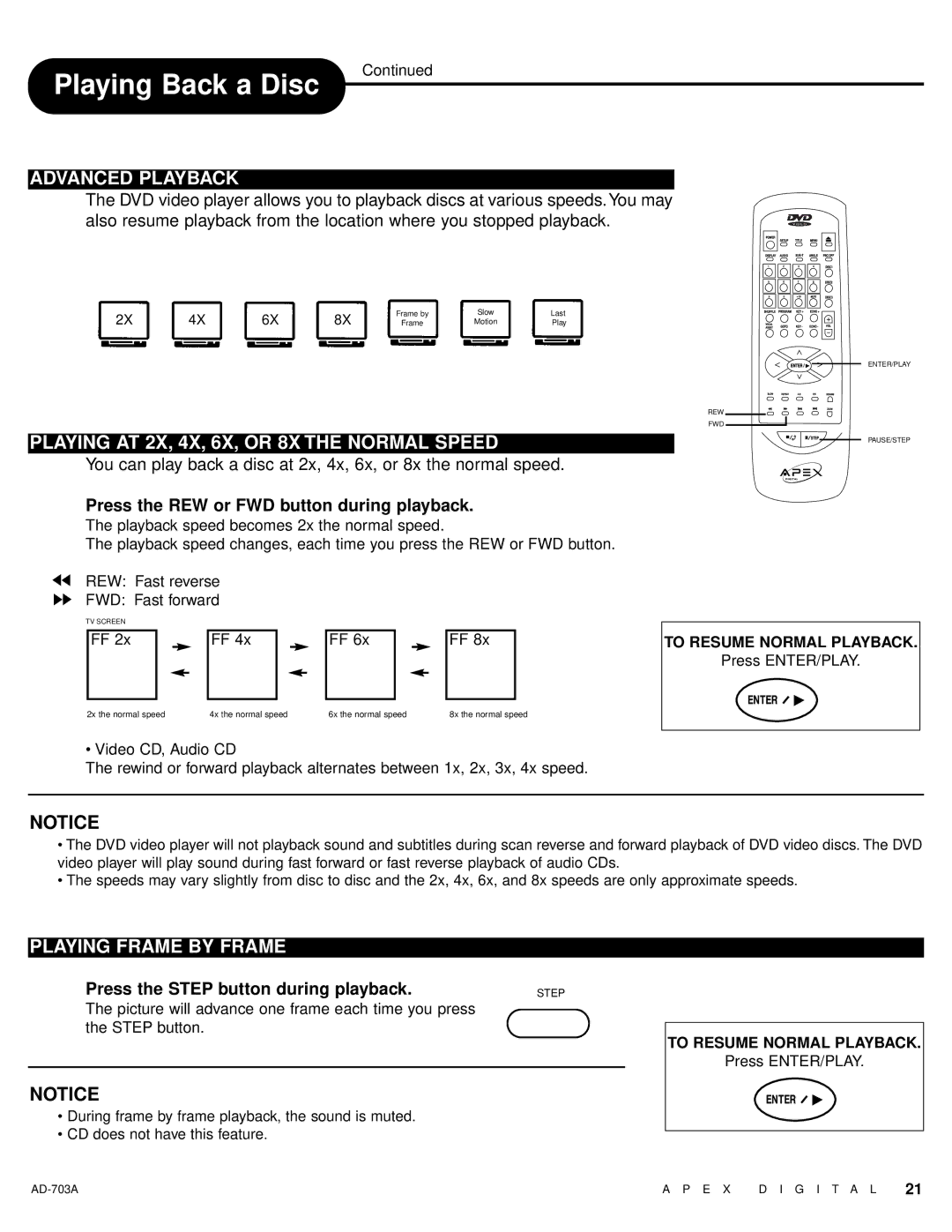 Apex Digital AD-703A warranty Advanced Playback, Playing AT 2X, 4X, 6X, or 8X the Normal Speed, Playing Frame by Frame 