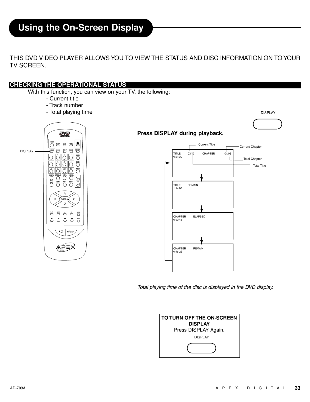 Apex Digital AD-703A warranty Using the On-Screen Display, Checking the Operational Status, Press Display during playback 