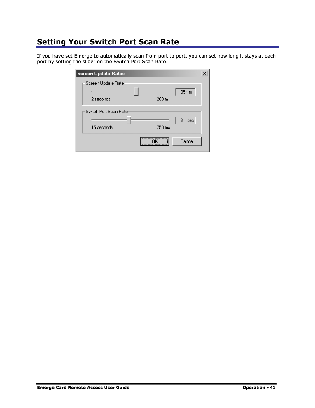 Apex Digital Apex EmergeCard Remote Access manual Setting Your Switch Port Scan Rate, Operation 