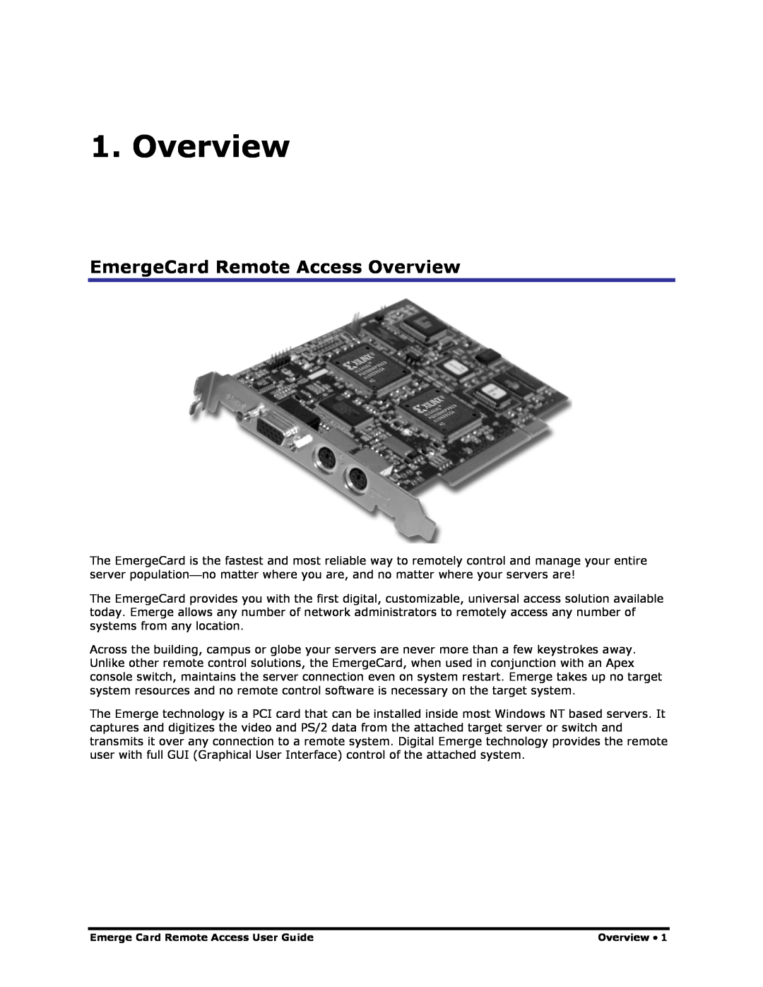 Apex Digital Apex EmergeCard Remote Access manual EmergeCard Remote Access Overview 