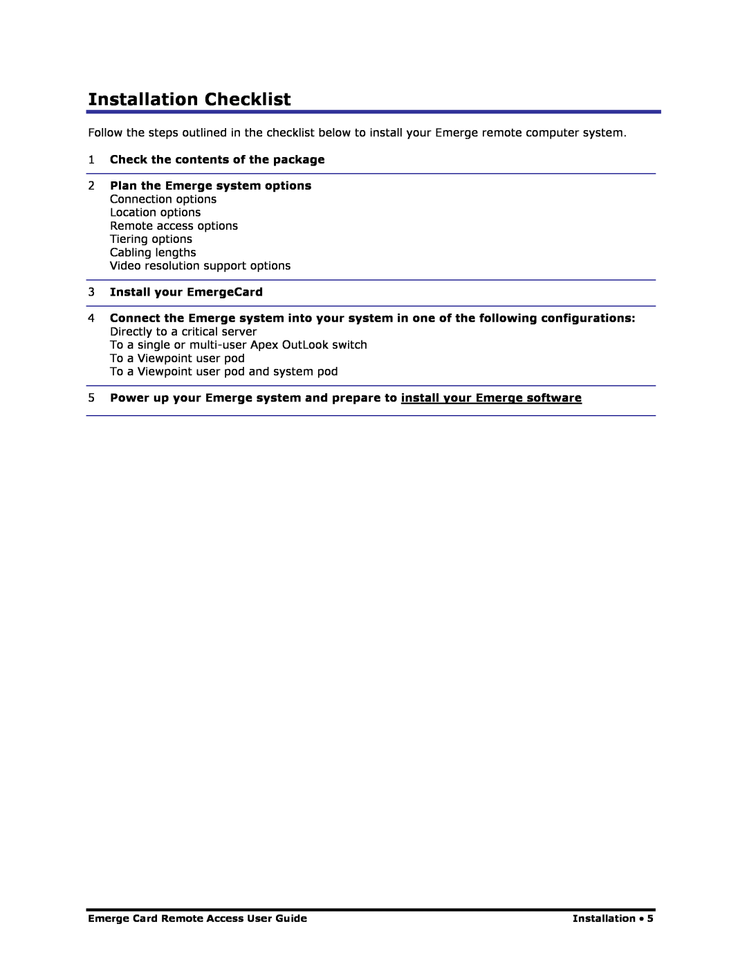 Apex Digital Apex EmergeCard Remote Access manual Installation Checklist, Check the contents of the package 