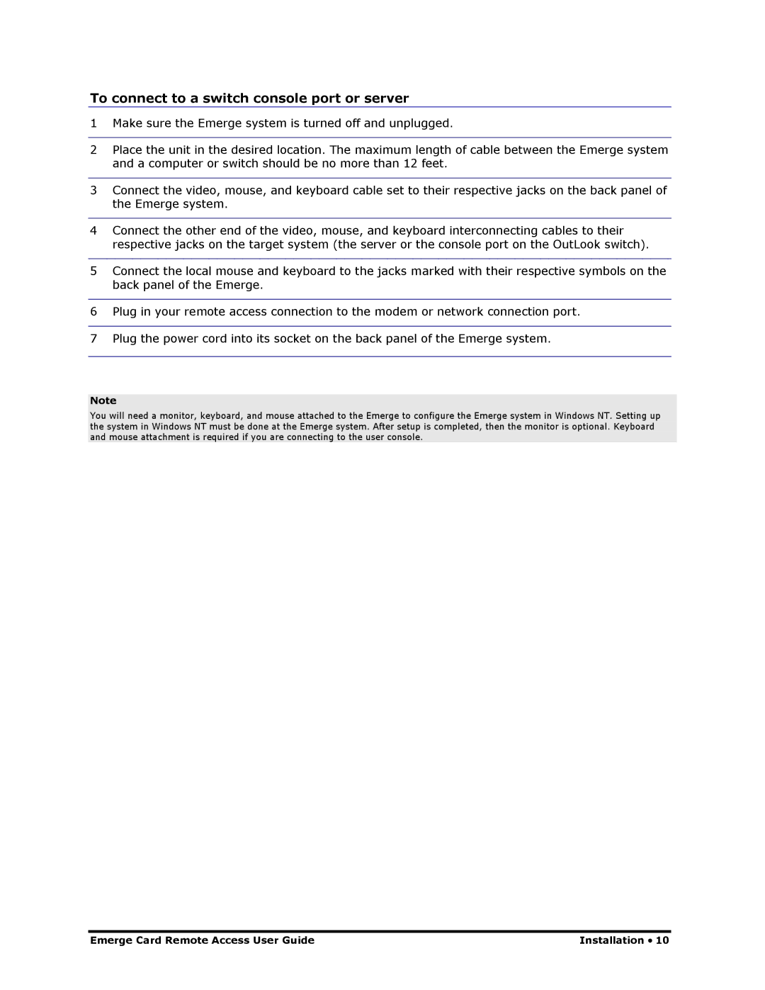 Apex Digital Apex EmergeCard Remote Access manual To connect to a switch console port or server 