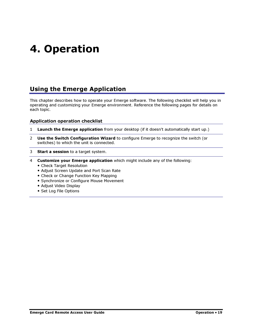 Apex Digital Apex EmergeCard Remote Access manual Using the Emerge Application, Application operation checklist 