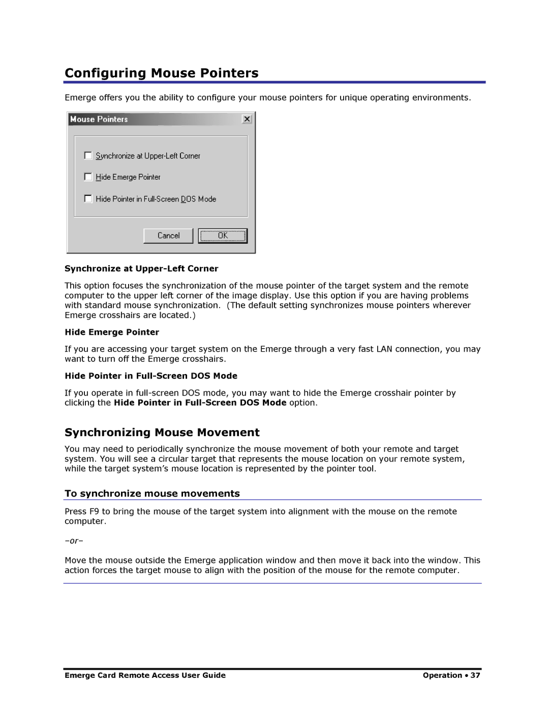 Apex Digital Apex EmergeCard Remote Access manual Configuring Mouse Pointers, Synchronizing Mouse Movement 