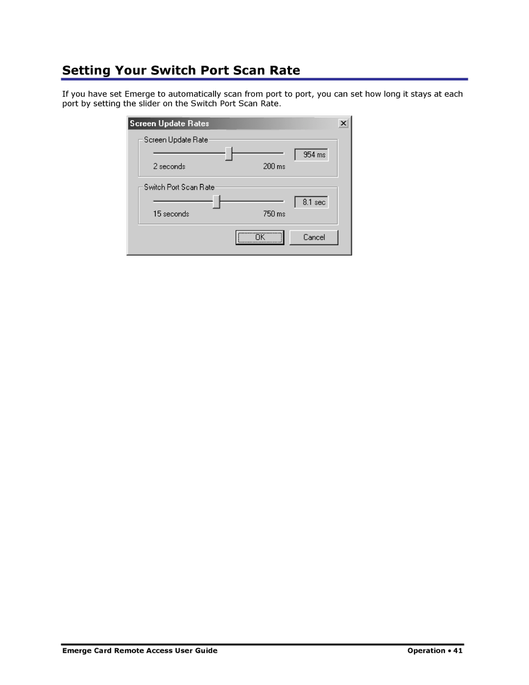 Apex Digital Apex EmergeCard Remote Access manual Setting Your Switch Port Scan Rate 