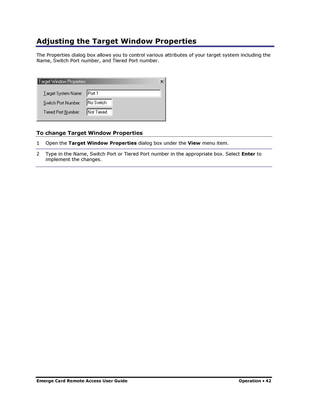 Apex Digital Apex EmergeCard Remote Access Adjusting the Target Window Properties, To change Target Window Properties 