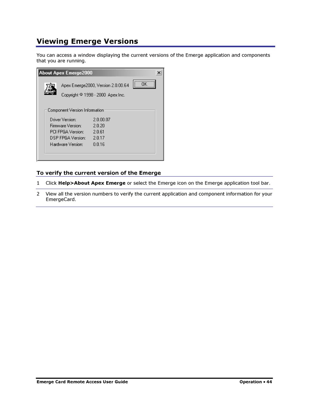 Apex Digital Apex EmergeCard Remote Access manual Viewing Emerge Versions, To verify the current version of the Emerge 