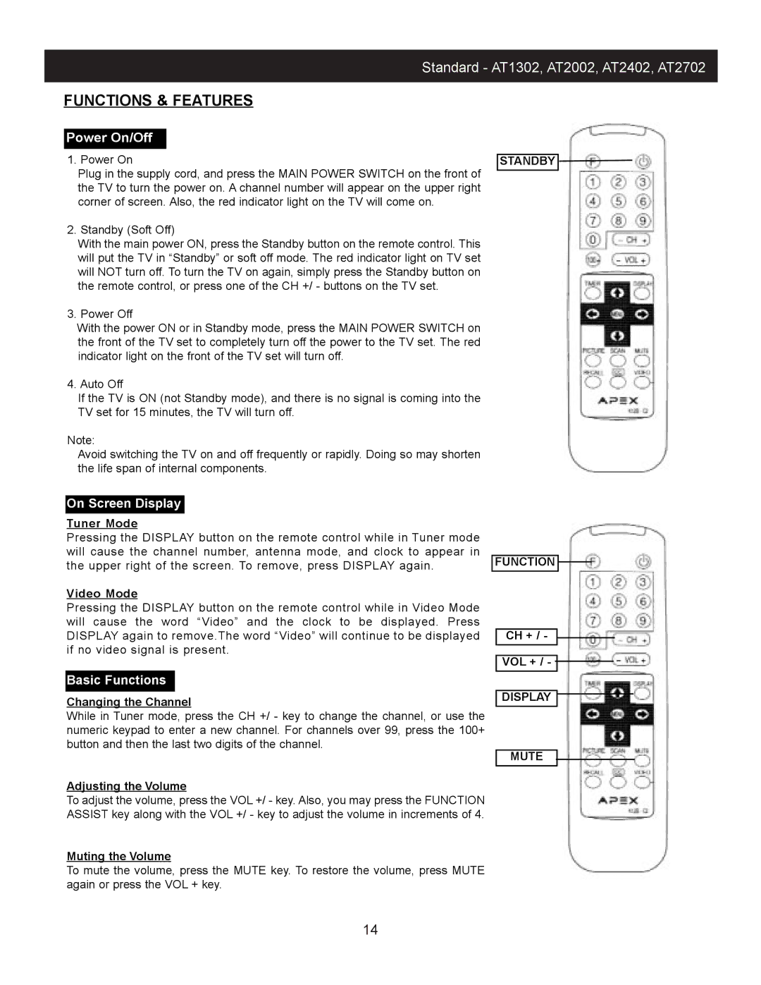 Apex Digital AT2402 Tuner Mode, Video Mode, Ch + Vol +, Changing the Channel, Adjusting the Volume, Muting the Volume 