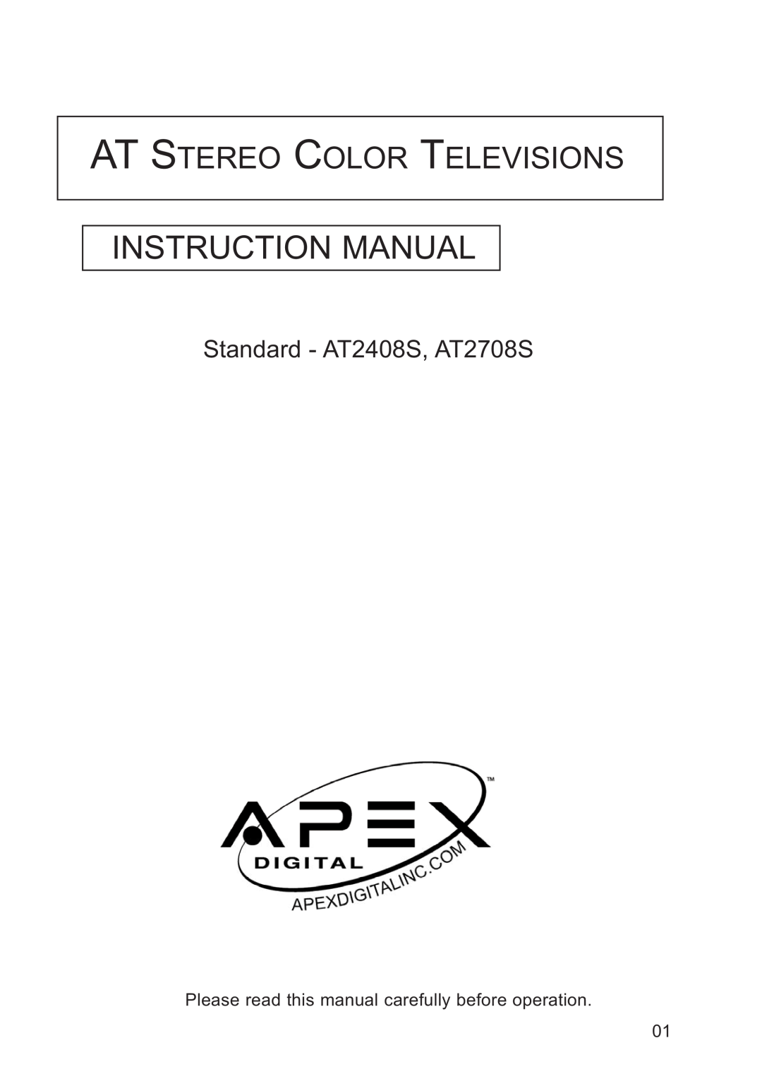 Apex Digital AT2708S, AT2408S, AT2408S, AT2708S instruction manual Instruction Manual, At Stereo Color Televisions 