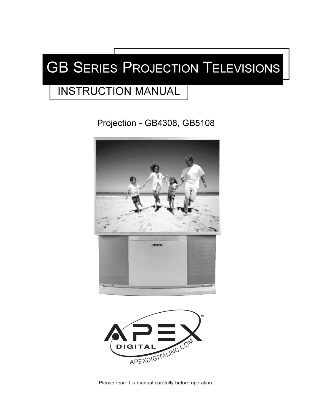 Apex Digital CoIor TV manual GB Series Projection Televisions 