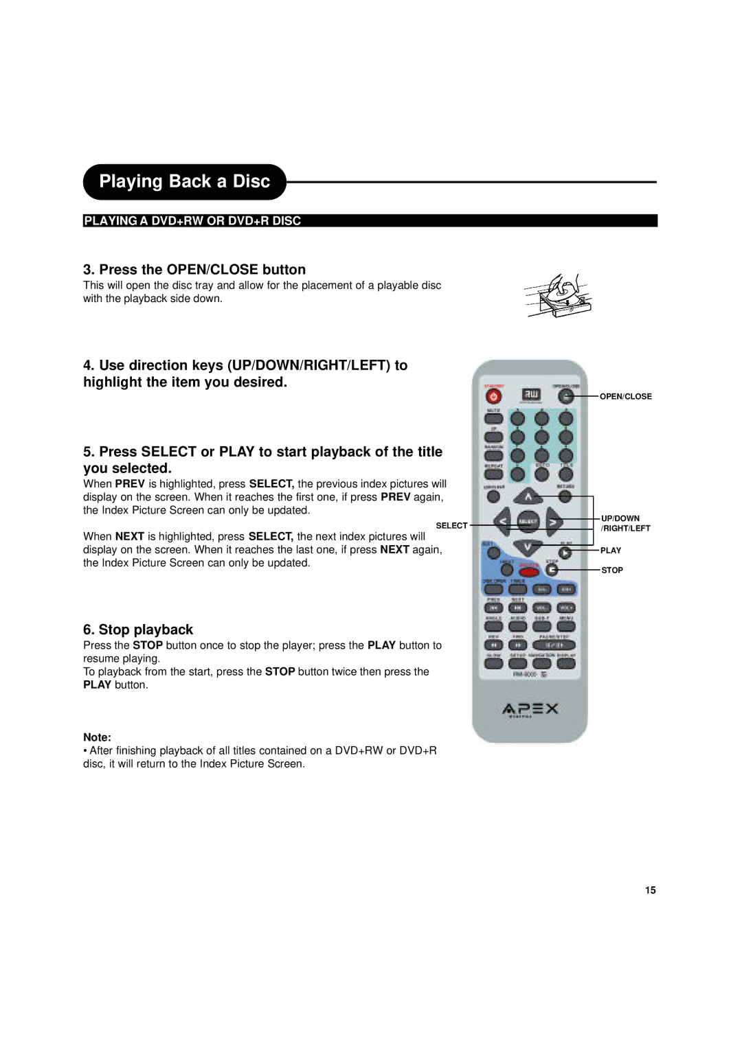 Apex Digital DRX-9000 operating instructions Press the OPEN/CLOSE button 