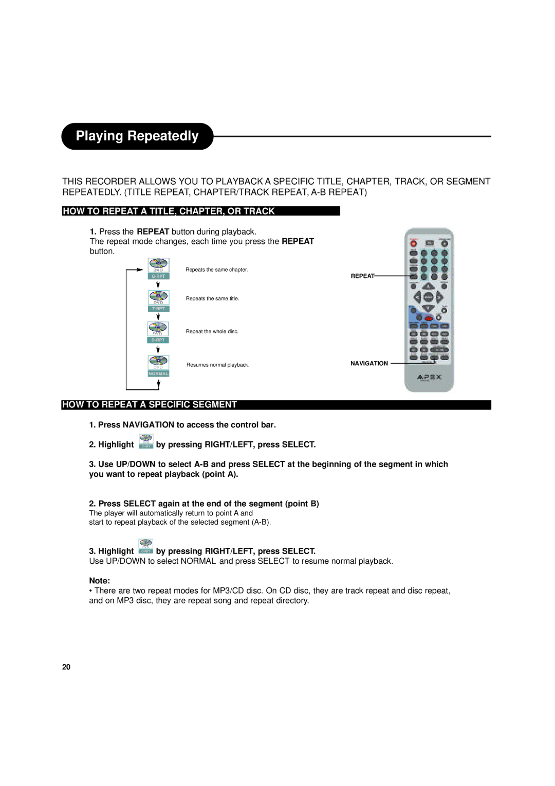 Apex Digital DRX-9000 Playing Repeatedly, HOW to Repeat a TITLE, CHAPTER, or Track, HOW to Repeat a Specific Segment 